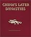 Early Times: China's Later Dynasties