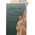 Jefferson Davis: Unconquerable Heart (Shades of Blue and Gray)