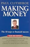 Making Money : the 10 Steps to Financial Success 2002 Edition Making Money : the 10 Steps to Financial Success 2002 Edition