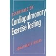 Essentials of Cardiopulmonary Exercise Testing by  Jonathan Myers