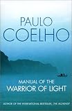 Warrior of the Light: A Manual