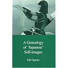 A Genealogy of Japanese Self-Images by  Eiji Oguma