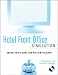 Hotel Front Office Simulation Workbook with CD-ROM