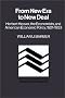From New Era to New Deal: Herbert Hoover, the Economists, and American Economic Policy, 1921-1933 (Historical Perspectives on Modern Economics) From New Era to New Deal: Herbert Hoover, the Economists, and American Economic Policy, 1921-1933 (Historical Perspectives on Modern Economics)