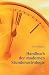 Handbuch der Modernen Stundenastrologie: Fragen, Begegnungen, g�nstige Termine