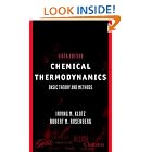 Chemical Thermodynamics: Basic Theory and Methods, 6th Edition by Irving M. Klotz and Robert M. Rosenberg
