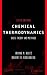 Chemical Thermodynamics: Basic Theory and Methods, 6th Edition by Irving M. Klotz ISBN 0471331074