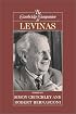 The Cambridge Companion to Levinas (Cambridge Companions to Philosophy)