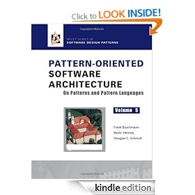 Pattern Oriented Software Architecture Volume 5: On Patterns and Pattern Languages