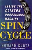 Spin Cycle: How the White House and the Media Manipulate the News