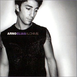 Arno Elias - Alchimie - Zortam Music
