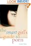The Smart Girl's Guide to Porn