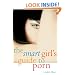 The Smart Girl's Guide to Porn