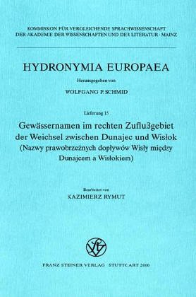 Gew�ssernamen im rechten Zuflu�gebiet der Weichsel zwischen Dunajec und Wislok