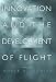 Book Innovation and the Development of Flight
