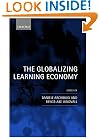 The Globalizing Learning Economy