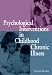 Psychological Interventions in Childhood Chronic Illness