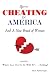 Eyes on Cheating In America: And A New Breed of Woman