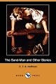 The Sand-Man and Other Stories (Dodo Press)