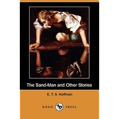 The Sand-Man and Other Stories (Dodo Press)