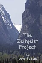 future technologies: The Zeitgeist Project