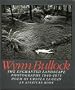 The Enchanted Landscape: Photographs 1940-1975