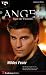 Angel, J�ger der Finsternis, Wildes Feuer