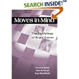 Moves in Mind: The Psychology of Board Games by Fernand Gobet