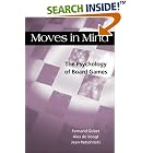 Click here to buy Moves in Mind: The Psychology of Board Games by  Fernand Gobet.