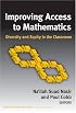 Improving Access to Mathematics: Diversity and Equity in the Classroom (Multicultural Education (Paper))