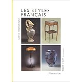 Les Styles fran�ais. Guide historiquepar Jean-Fran�ois Barrielle