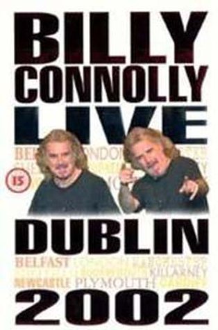 BILLY CONNOLLY : LIVE DUBLIN D