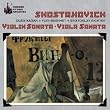 Shostakovich : Violin Sonata (Sonate pour violon et piano) ; Viola Sonata (Sonate pour alto et piano)