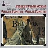 Shostakovich: Violin Sonata; Viola Sonata