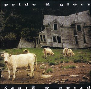 Pride & Glory - Pride & Glory (With Bonus CD) - Zortam Music