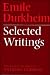 Emile Durkheim: Selected Writings