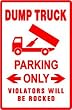 DUMP TRUCK PARKING construction haul NEW sign