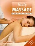 Body Massage: Therapy Basics