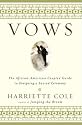Vows: The African-American Couples' Guide to Designing a Sacred Ceremony
