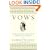 Vows: The African-American Couples' Guide to Designing a Sacred Ceremony