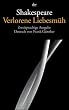 Verlorene Liebesm�h: Zweisprachige Ausgabe