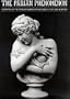 The Parian Phenomenon: A Survey of Victorian Parian Porcelain, Statuary,