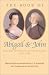 The Book of Abigail & John: Selected Letters of the Adams Family 1762-1784 by Abigail Smith Adams ISBN 1555535224