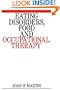 Eating Disorders, Food and Occupational Therapy