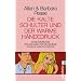 Die kalte Schulter und der warme H�ndedruck: Ganz nat�rliche Erkl�rungen f�r die geheime Sprache unserer K�rper