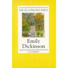Emily Dickinson (Illustrated Poets)