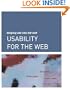 Usability for the Web: Designing Web Sites that Work (Interactive Technologies)