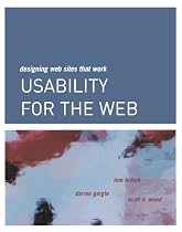 Usability for the Web: Designing Web Sites that Work (Interactive Technologies)