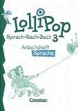 Produkt-Bild: LolliPop Sprach- Sach- Buch Paket 3. Arbeitsheft Sprache/Arbeitsheft Sache.