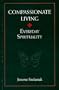 Compassionate Living: Everyday Spirituality